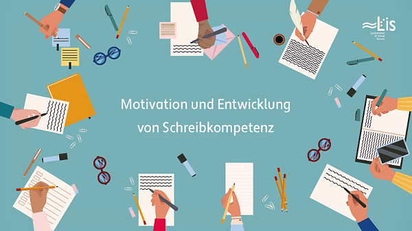 Motivation und Entwicklung von Schreibkompetenz: Fachtag Schreiben am 17.04.