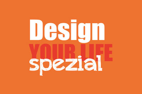 Design Your Life Spezial